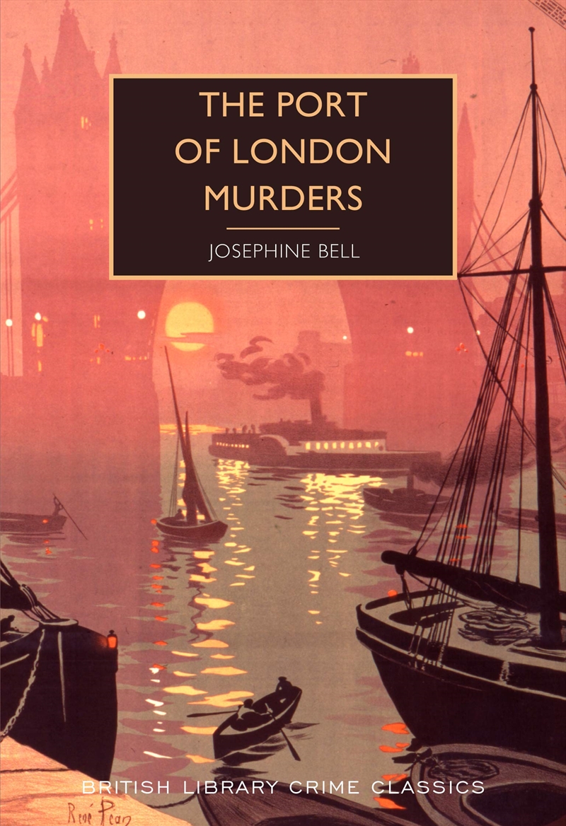 The Port Of London Murders (British Library Crime Classics)/Product Detail/Crime & Mystery Fiction