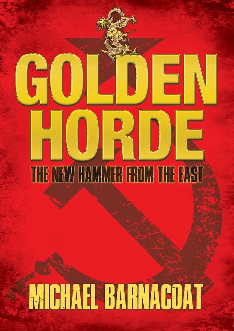 The Golden Horde: The New Hammer From The East/Product Detail/Crime & Mystery Fiction