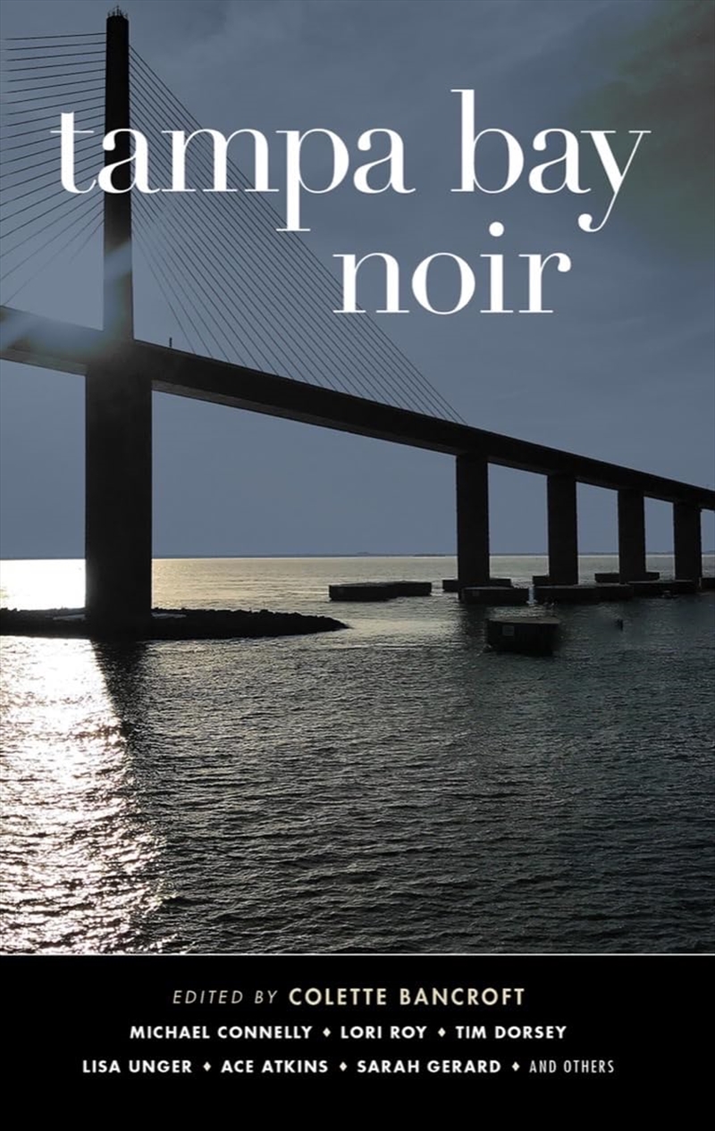Tampa Bay Noir (Akashic Noir)/Product Detail/Crime & Mystery Fiction