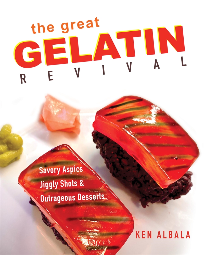 The Great Gelatin Revival: Savory Aspics, Jiggly Shots, And Outrageous Desserts/Product Detail/Recipes, Food & Drink