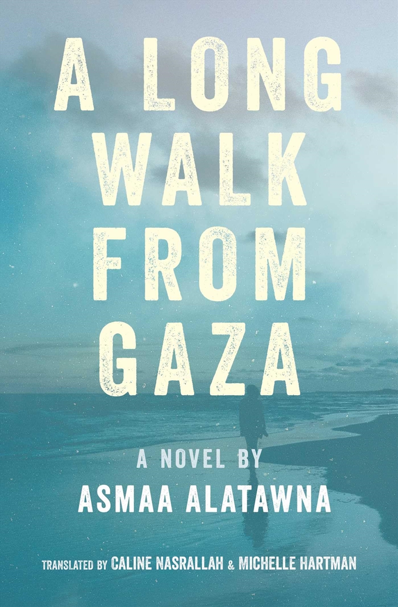 A Long Walk From Gaza/Product Detail/General Fiction Books