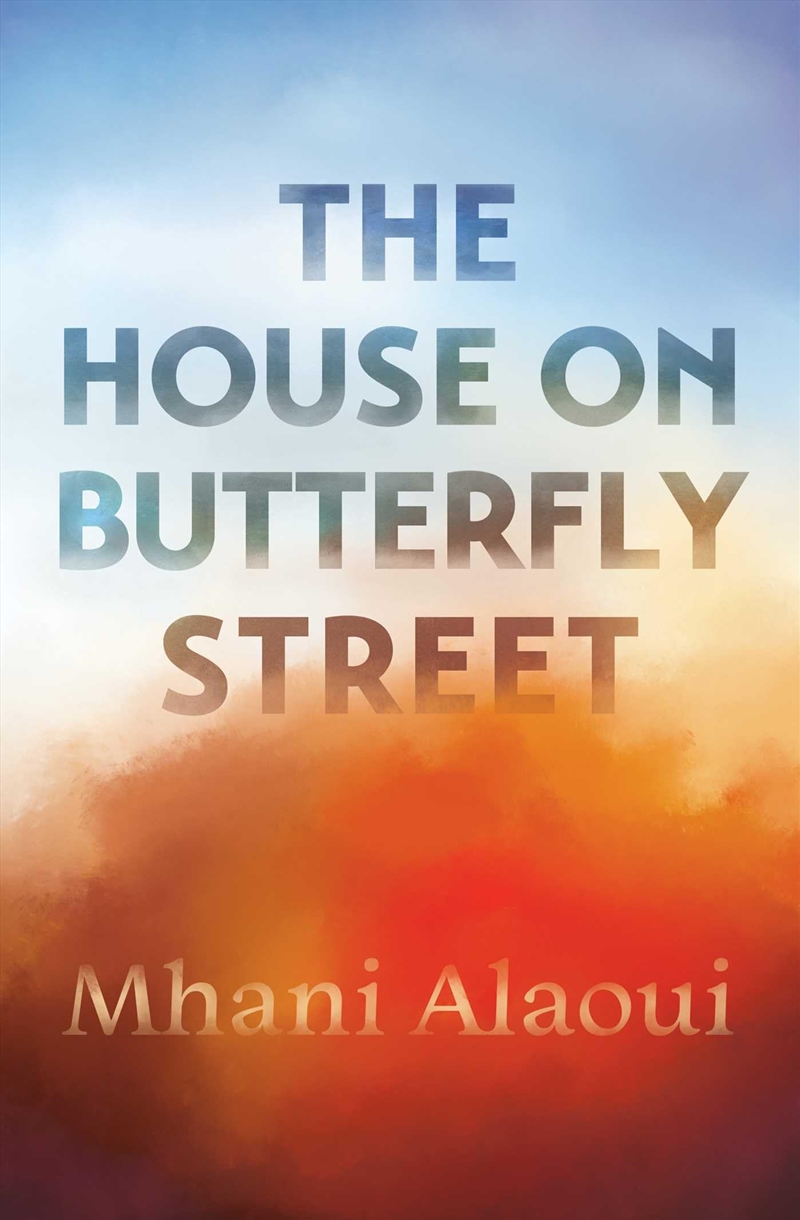 The House On Butterfly Street: A Novel/Product Detail/General Fiction Books