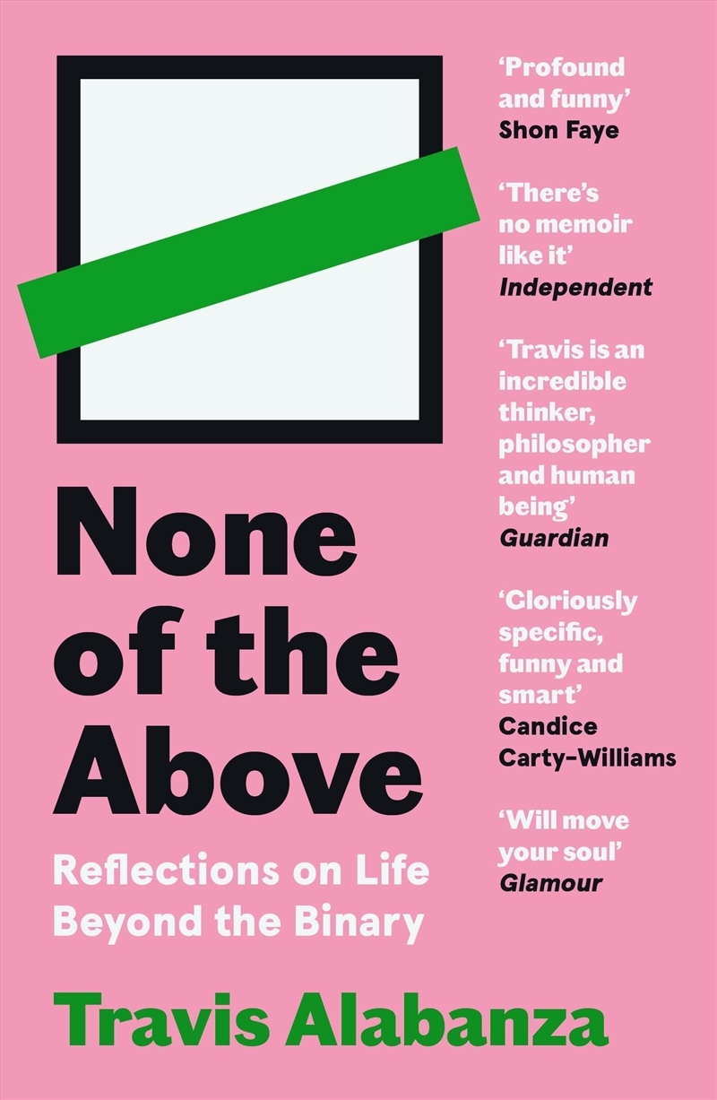 None of the Above: Reflections on Life Beyond the Binary/Product Detail/Adult Books