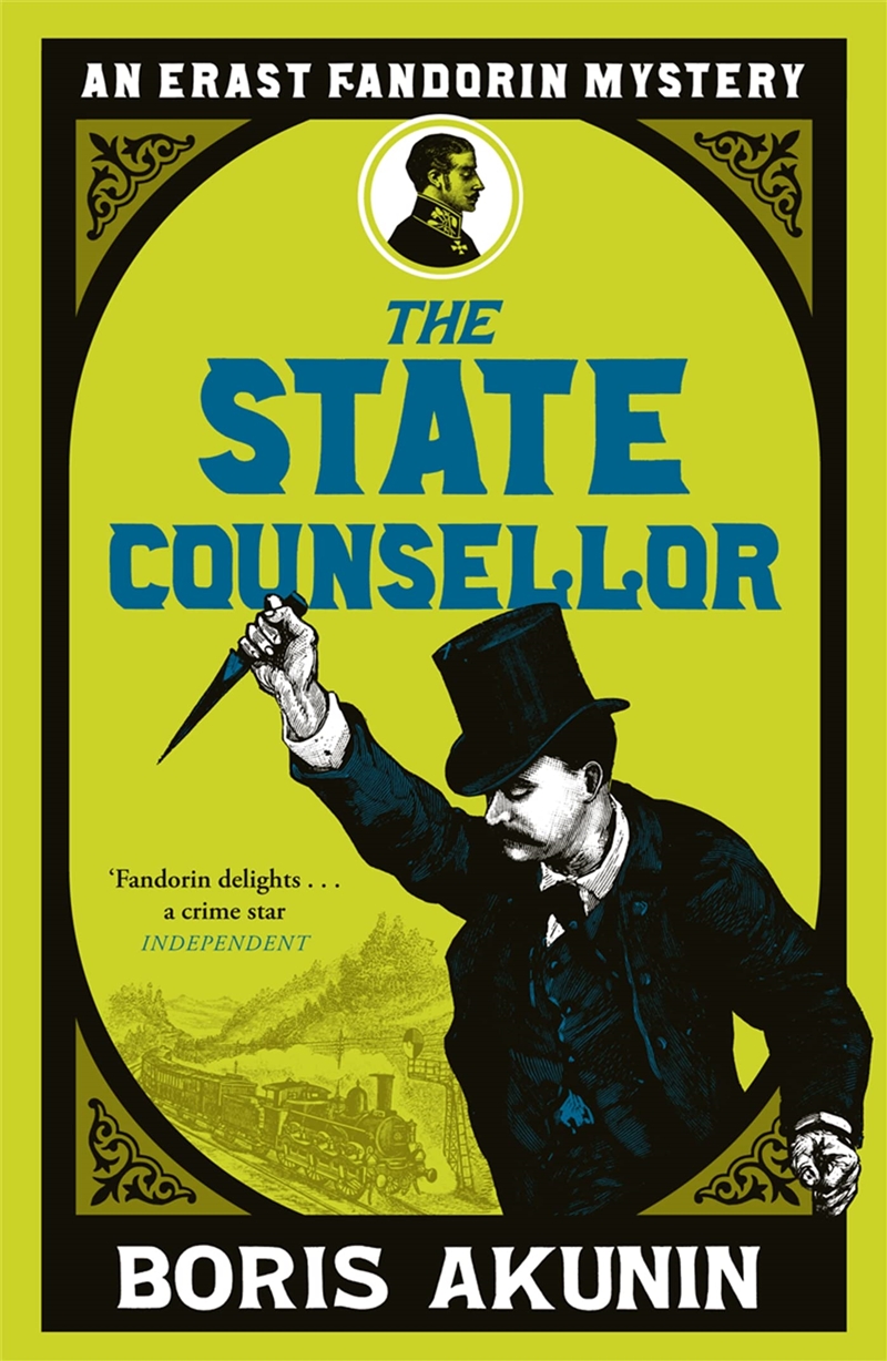The State Counsellor: Erast Fandorin 6 (Erast Fandorin Mysteries)/Product Detail/Crime & Mystery Fiction