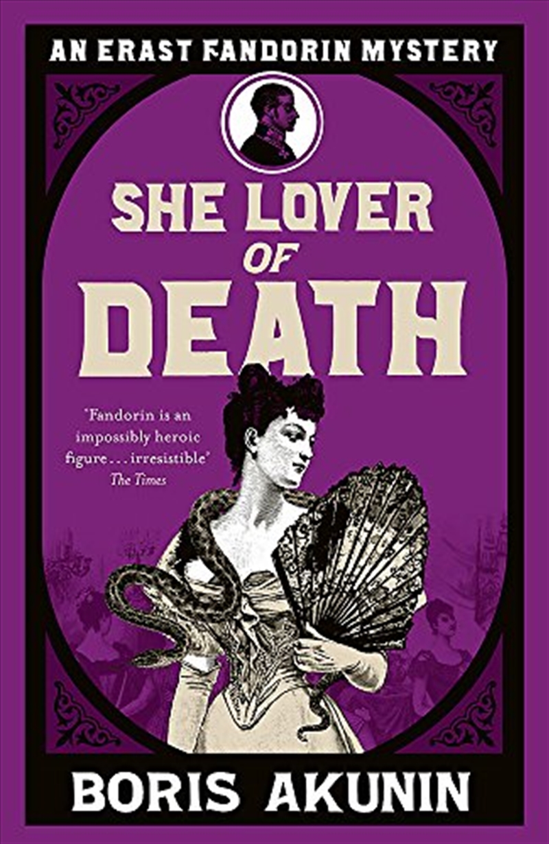 She Lover Of Death: The Further Adventures Of Erast Fandorin/Product Detail/Crime & Mystery Fiction