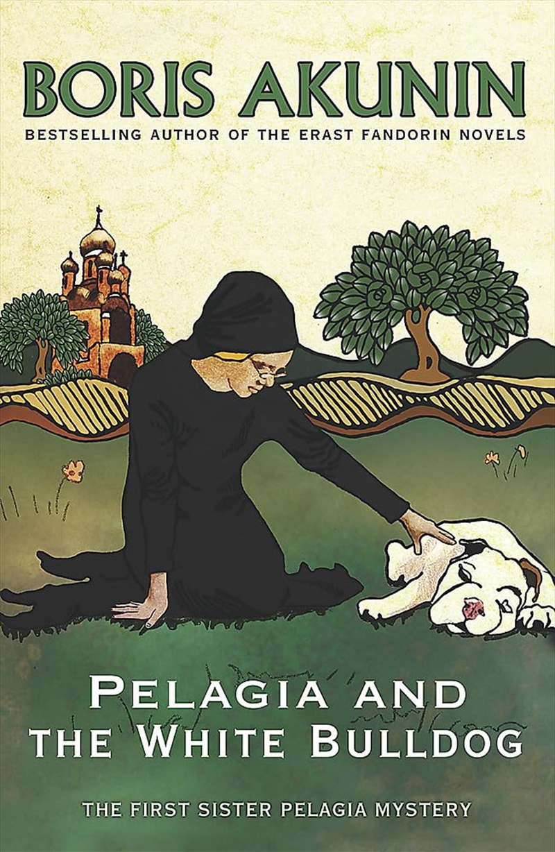 Pelagia And The White Bulldog: The First Sister Pelagia Mystery (Sister Pelagia Mystery 1)/Product Detail/Crime & Mystery Fiction