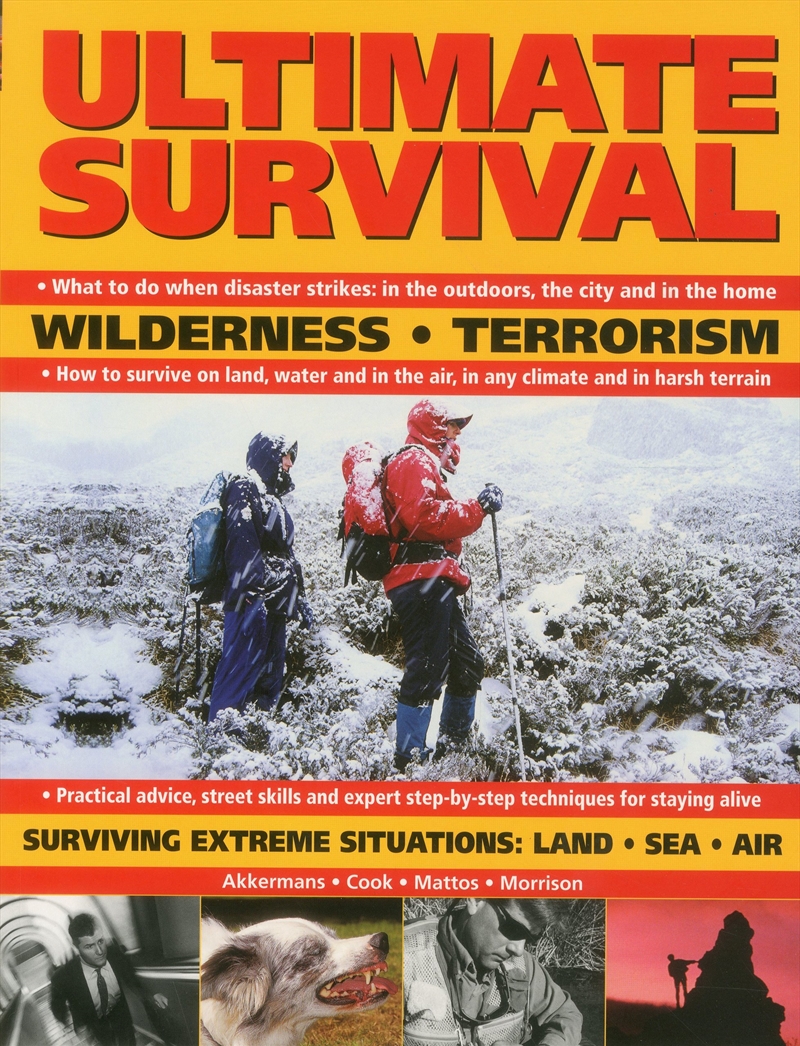 Ultimate Survival: Wilderness, Terrorism, Surviving Extreme Situations: Land, Sea And Air/Product Detail/Sport & Recreation