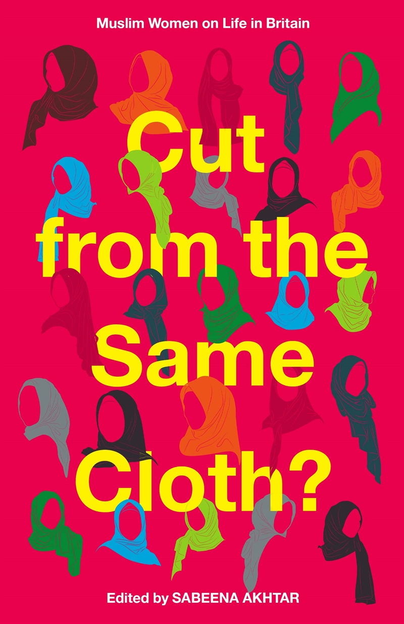 Cut From The Same Cloth?: Muslim Women On Life In Britain/Product Detail/Literature & Poetry