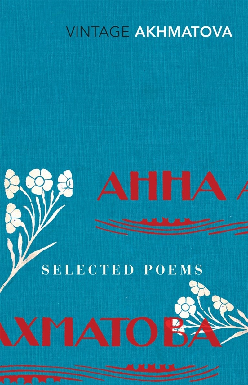 Anna Akhmatova Selected Poems /Anglais/Product Detail/Poetry