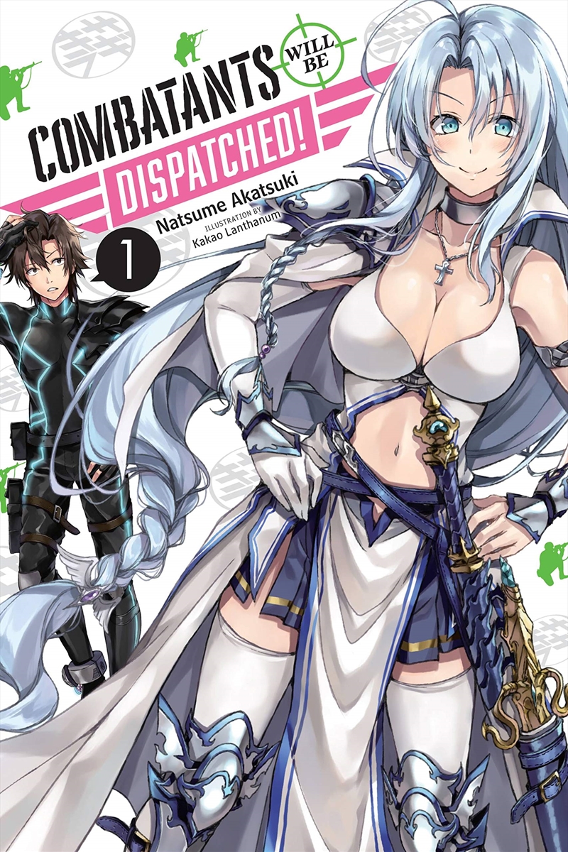 Combatants Will Be Dispatched!, Vol. 1 (Light Novel) (Combatants Will Be Dispatched! (Light Novel),/Product Detail/Young Adult Fiction