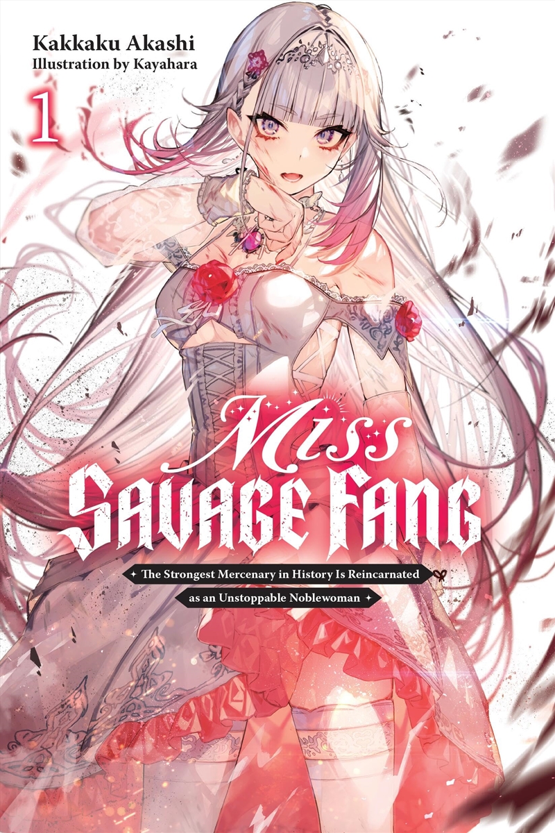 Miss Savage Fang, Vol. 1: The Strongest Mercenary In History Is Reincarnated As An Unstoppable Noble/Product Detail/Fantasy Fiction