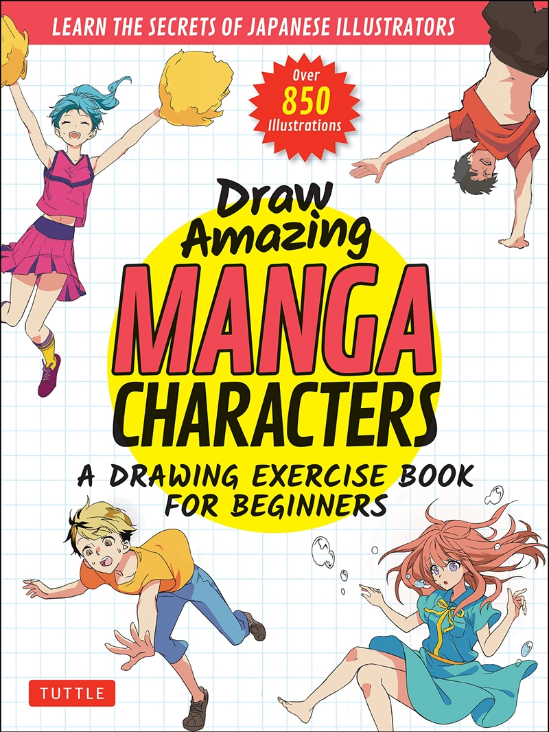 Draw Amazing Manga Characters: A Drawing Exercise Book for Beginners - Learn the Secrets of Japanese/Product Detail/Crafts & Handiwork