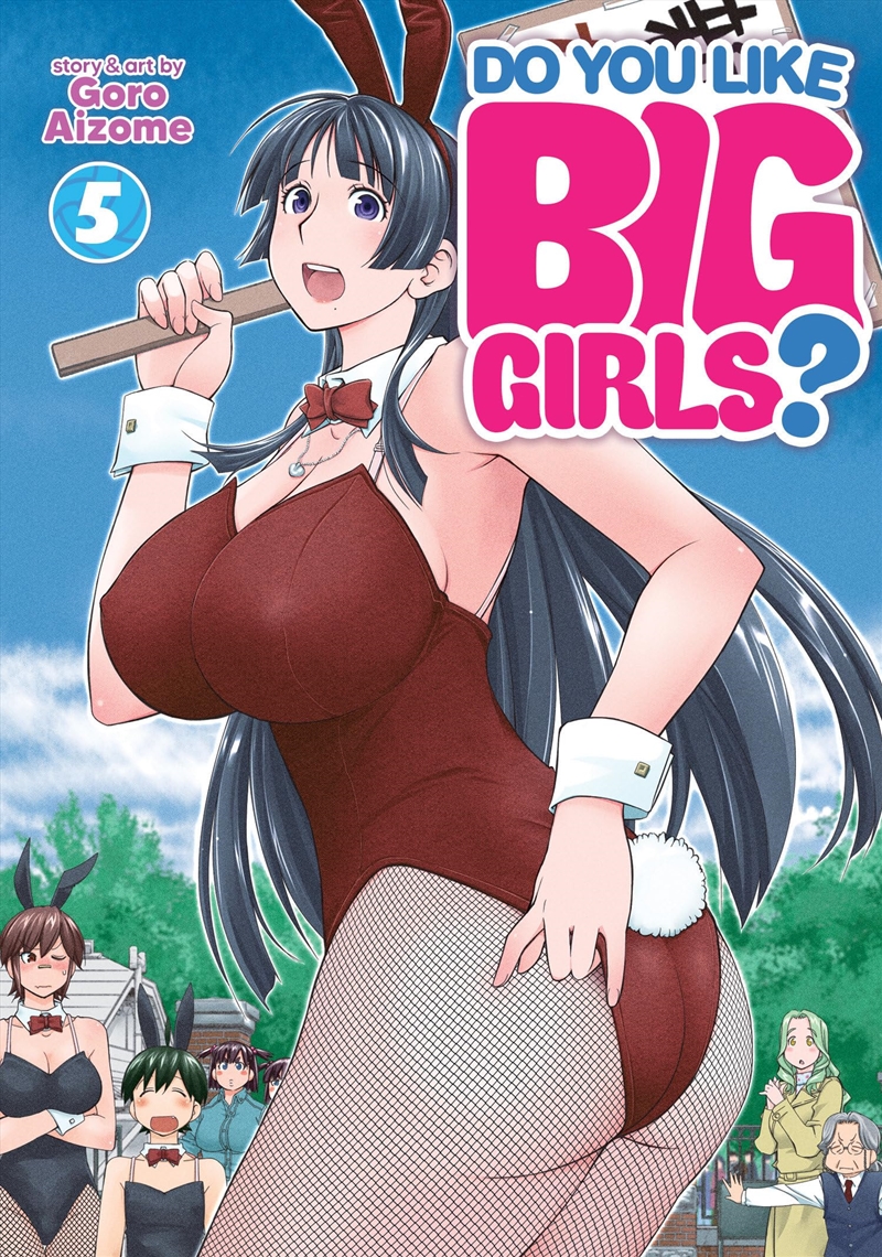 Do You Like Big Girls? Vol. 5/Product Detail/Graphic Novels