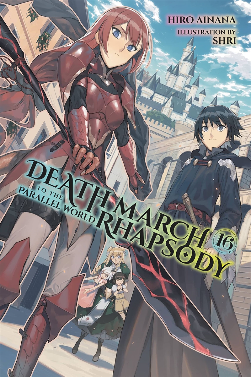 Death March To The Parallel World Rhapsody, Vol. 16 (Light Novel) (Death March To The Parallel World/Product Detail/Fantasy Fiction