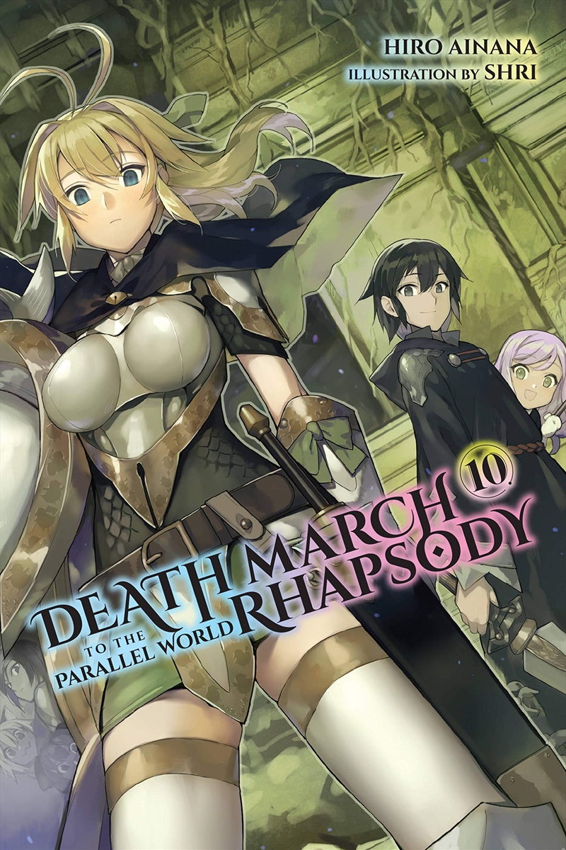 Death March To The Parallel World Rhapsody, Vol. 10 (Light Novel) (Death March To The Parallel World/Product Detail/Fantasy Fiction