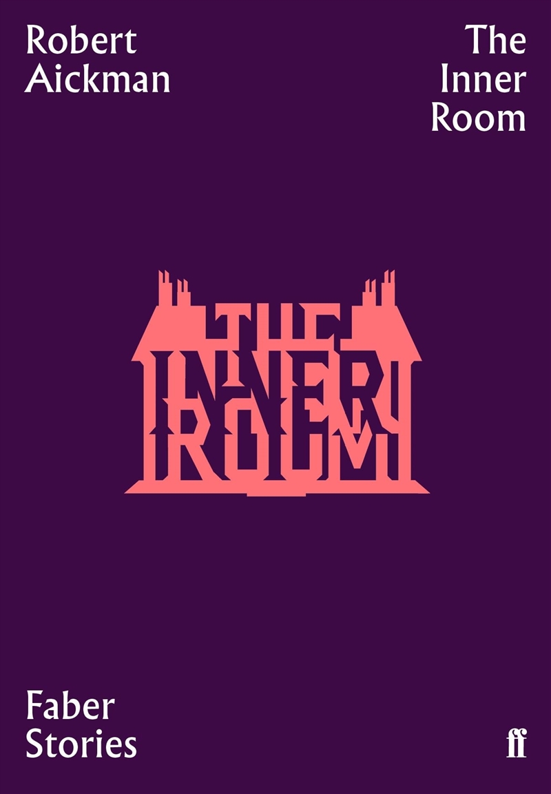 The Inner Room (Faber Stories)/Product Detail/General Fiction Books