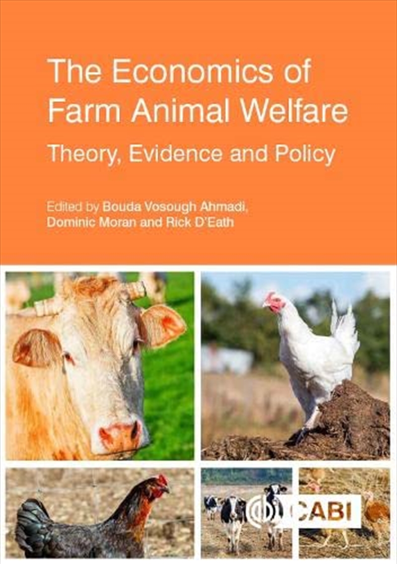 The Economics Of Farm Animal Welfare: Theory, Evidence And Policy/Product Detail/Animals & Nature