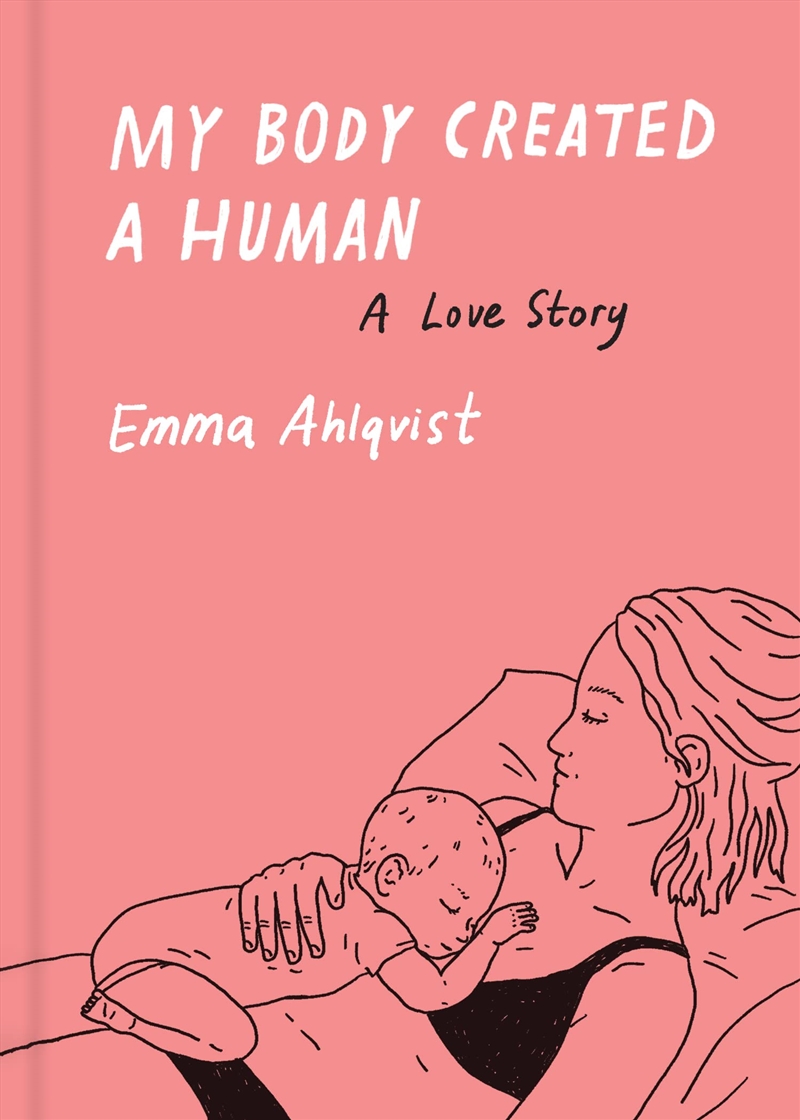 My Body Created A Human: A Love Story/Product Detail/Graphic Novels