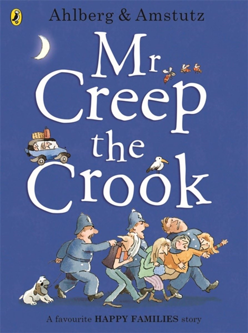 Mr Creep The Crook (Happy Families)/Product Detail/Early Childhood Fiction Books