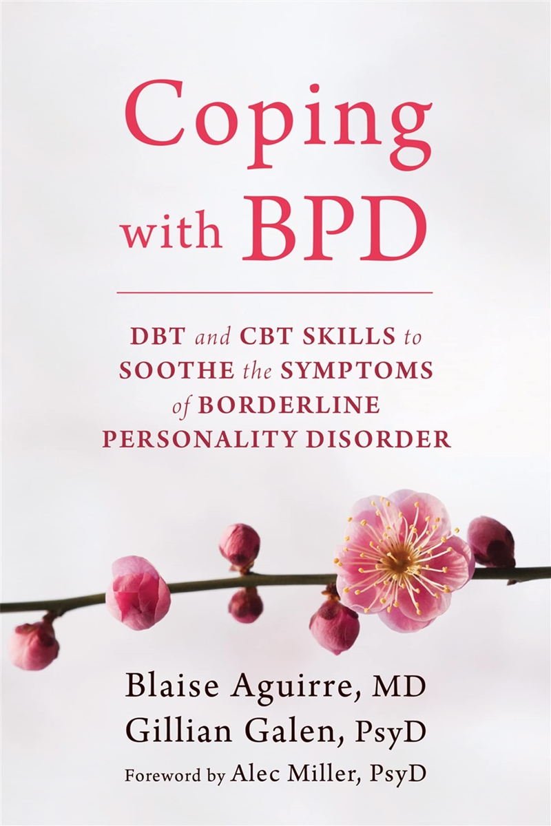 Coping With Bpd: Dbt And Cbt Skills To Soothe The Symptoms Of Borderline Personality Disorder/Product Detail/Self Help & Personal Development