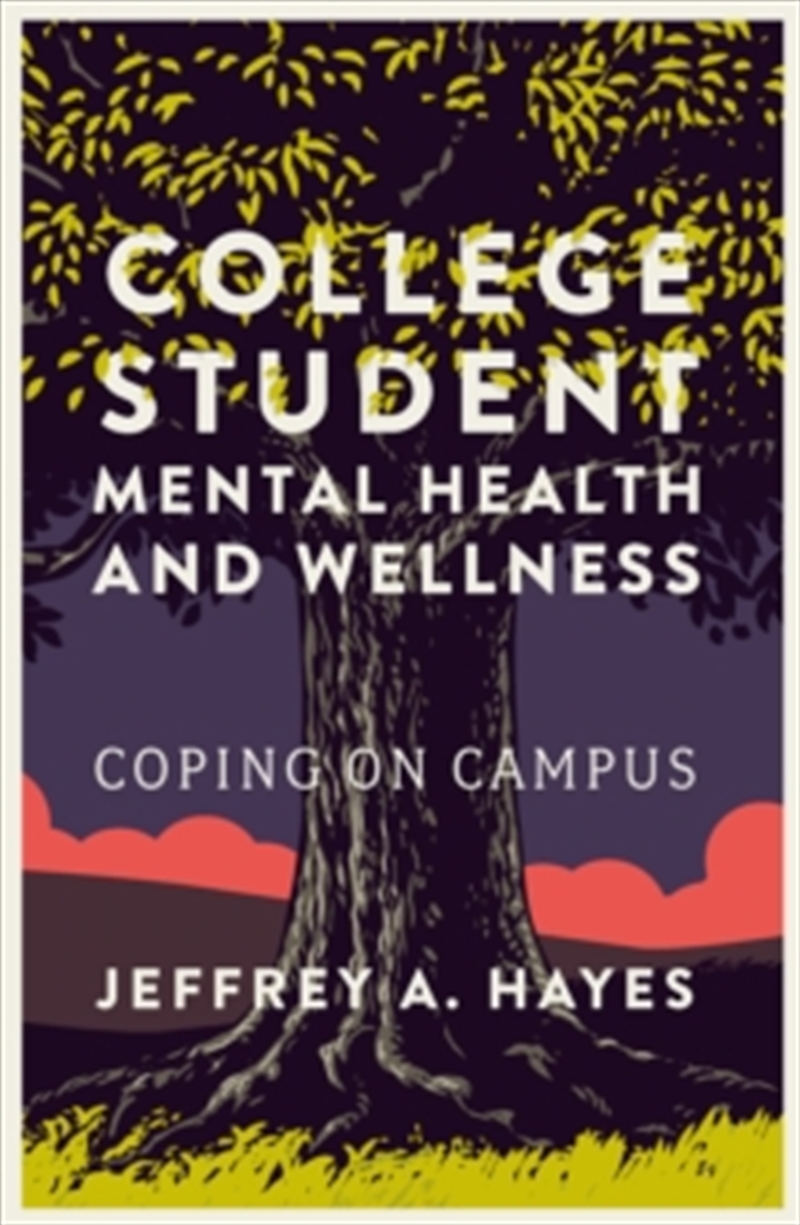College Student Mental Health And Wellness/Product Detail/Education & Textbooks