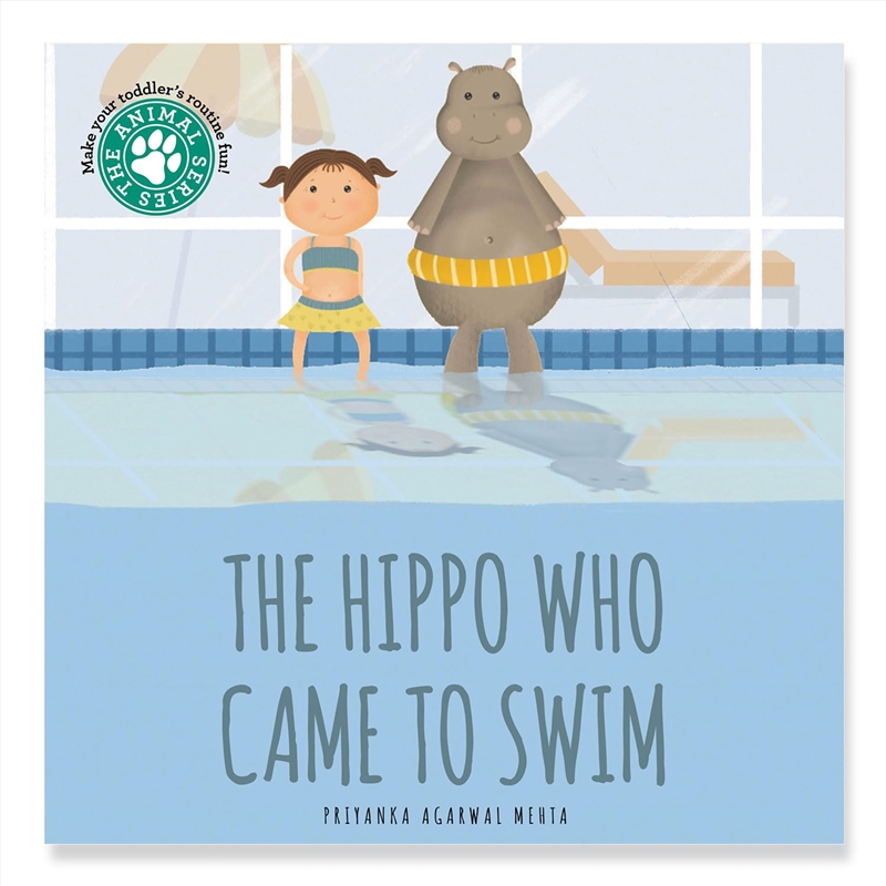 The Hippo Who Came To Swim/Product Detail/Early Childhood Fiction Books