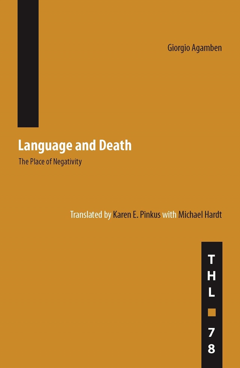 Language And Death: The Place Of Negativity (Volume 78) (Theory And History Of Literature)/Product Detail/Literature & Poetry