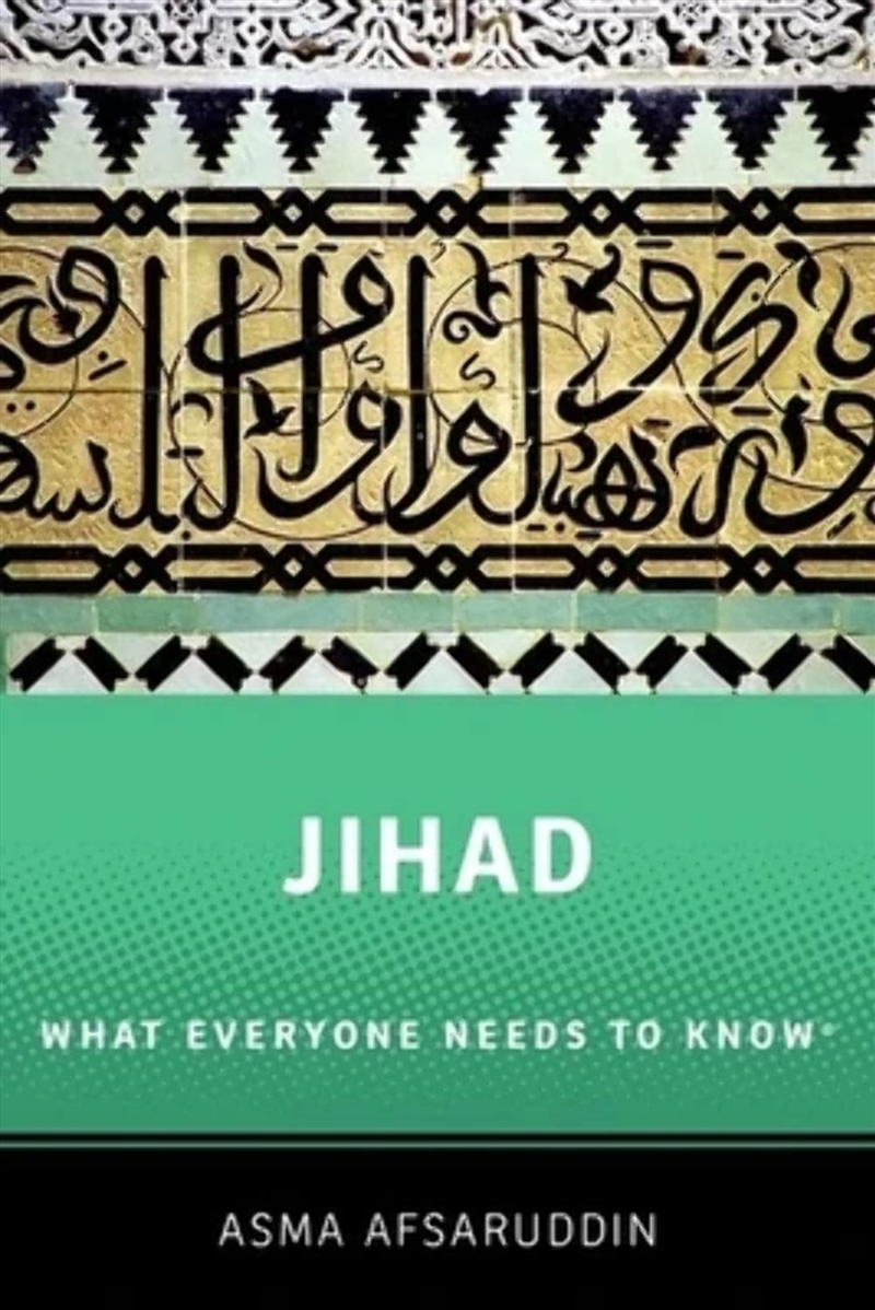 Jihad: What Everyone Needs To Know: What Everyone Needs To Know ® (What Everyone Needs To Knowrg)/Product Detail/Religion & Beliefs