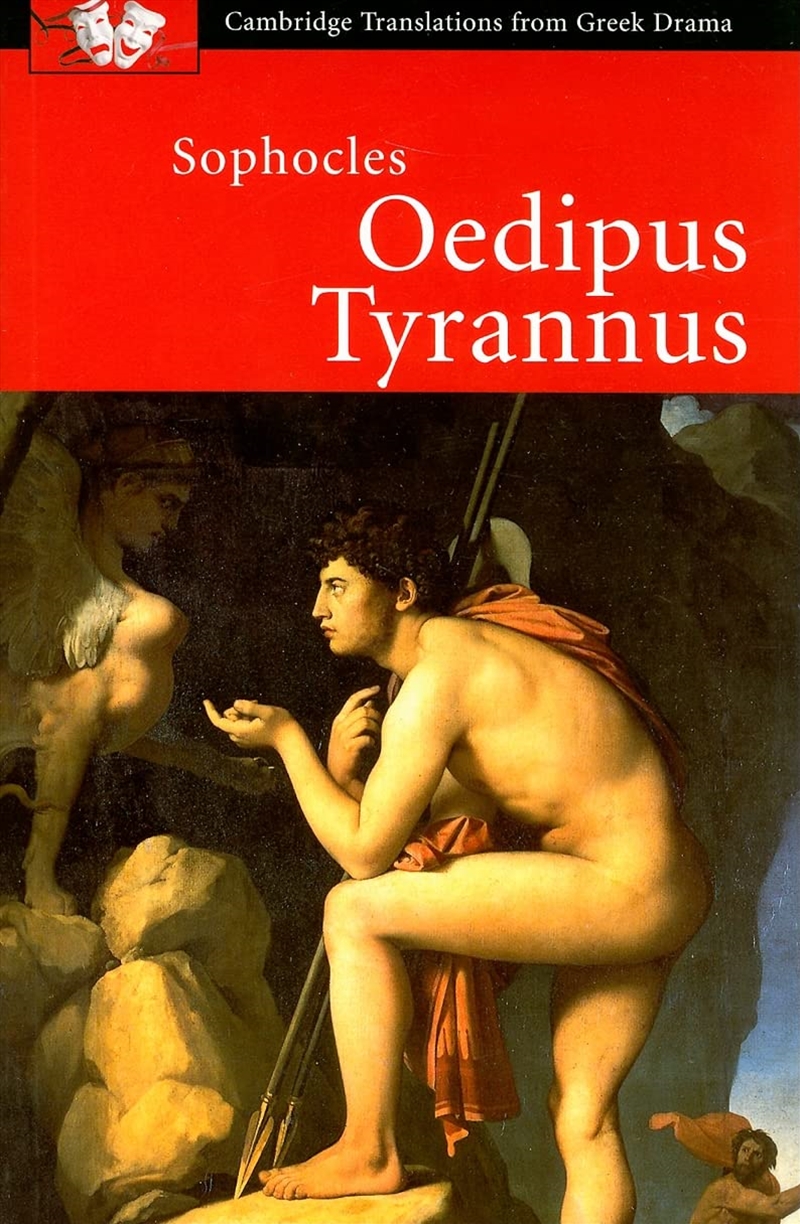 Sophocles: Oedipus Tyrannus (Cambridge Translations From Greek Drama)/Product Detail/Literature & Poetry