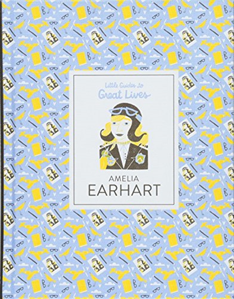 Amelia Earhart (Little Guides To Great Lives) /Anglais/Product Detail/Childrens