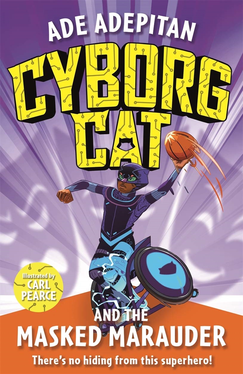 Cyborg Cat And The Masked Marauder/Product Detail/Childrens Fiction Books