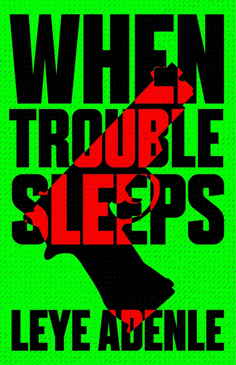 When Trouble Sleeps (An Amaka Thriller, 2)/Product Detail/Crime & Mystery Fiction