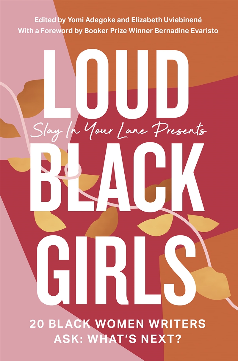 Loud Black Girls: 20 Black Women Writers Ask: What’S Next?/Product Detail/Literature & Poetry