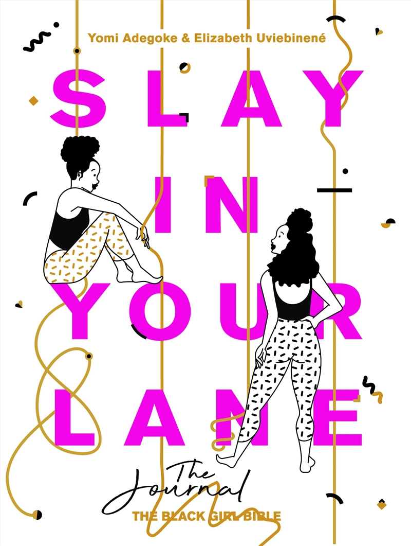 Slay In Your Lane: The Journal/Product Detail/Adult Books