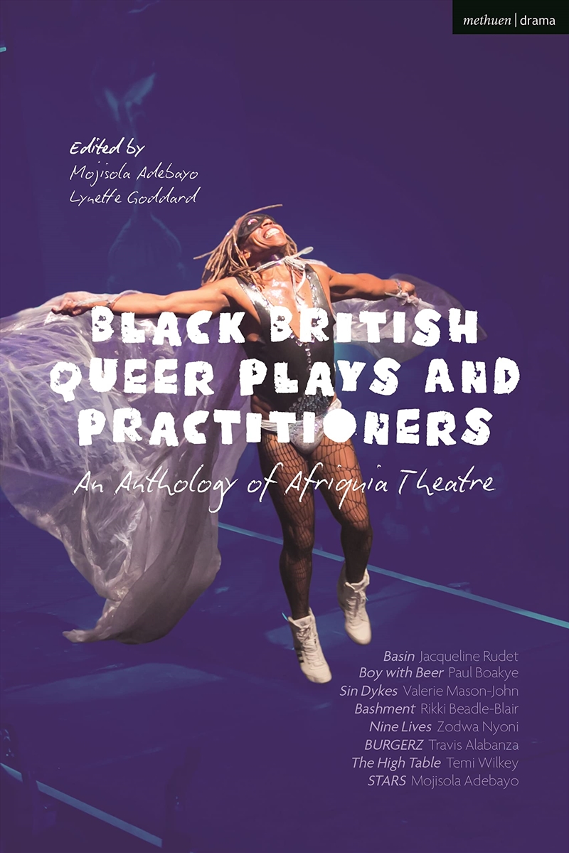 Black British Queer Plays And Practitioners: An Anthology Of Afriquia Theatre: Basin; Boy With Beer;/Product Detail/Literature & Plays