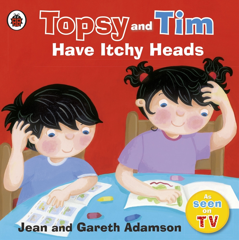 Topsy And Tim: Have Itchy Heads/Product Detail/Early Childhood Fiction Books