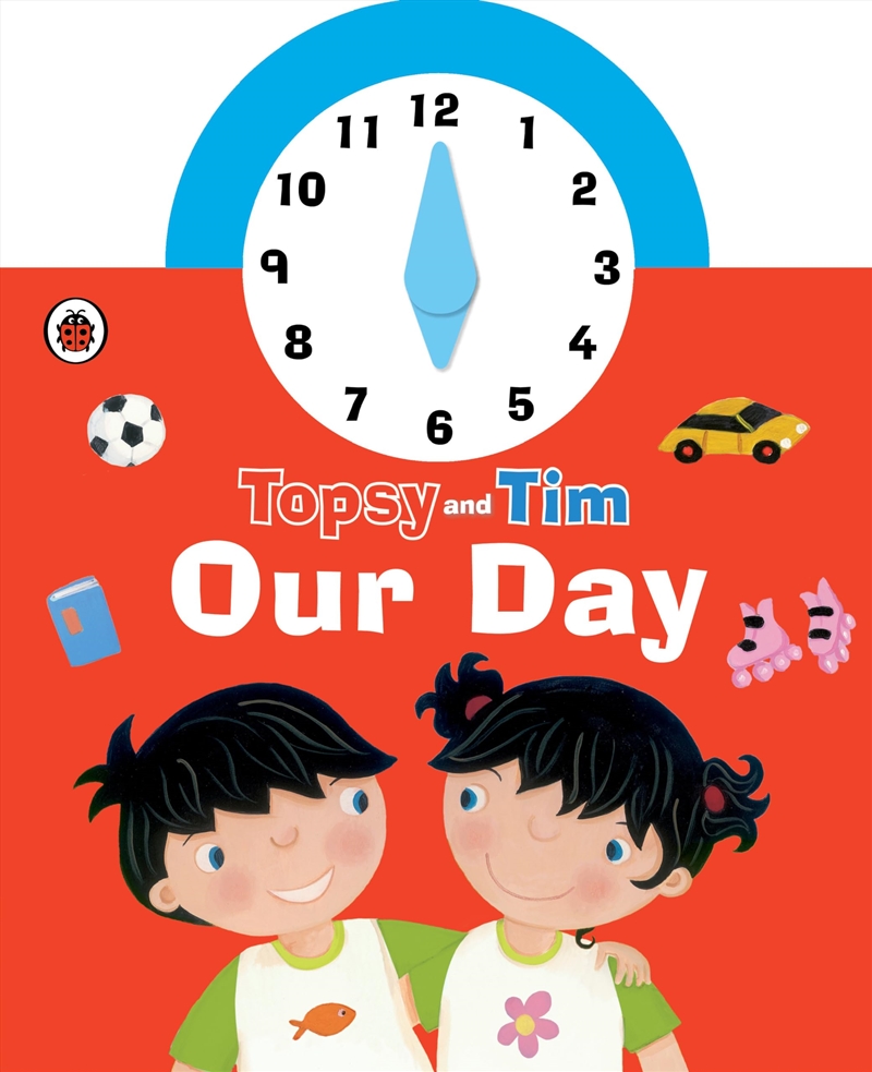 Topsy And Tim: Our Day Clock Book/Product Detail/Early Childhood Fiction Books