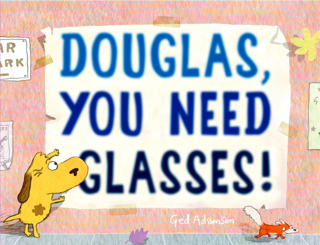 Douglas, You Need Glasses!/Product Detail/Kids Activity Books
