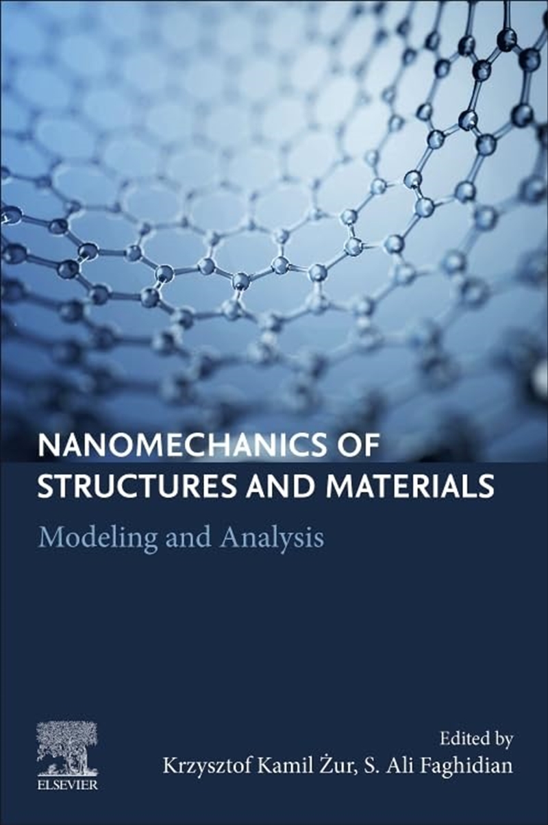 Nanomechanics Of Structures And Materials: Modeling And Analysis/Product Detail/Science