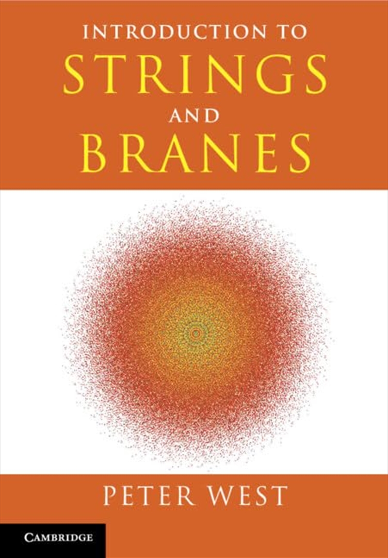 Introduction To Strings And Branes/Product Detail/Science