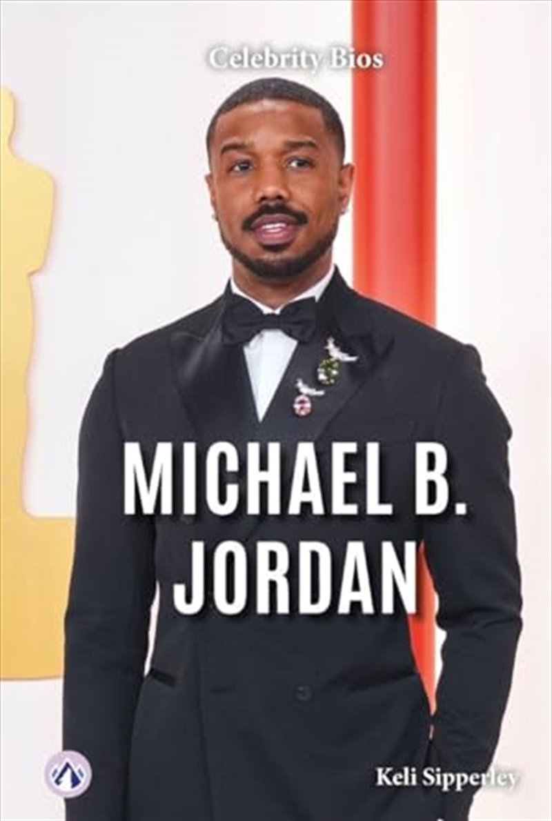 Michael B. Jordan (Celebrity Bios)/Product Detail/Early Childhood Fiction Books