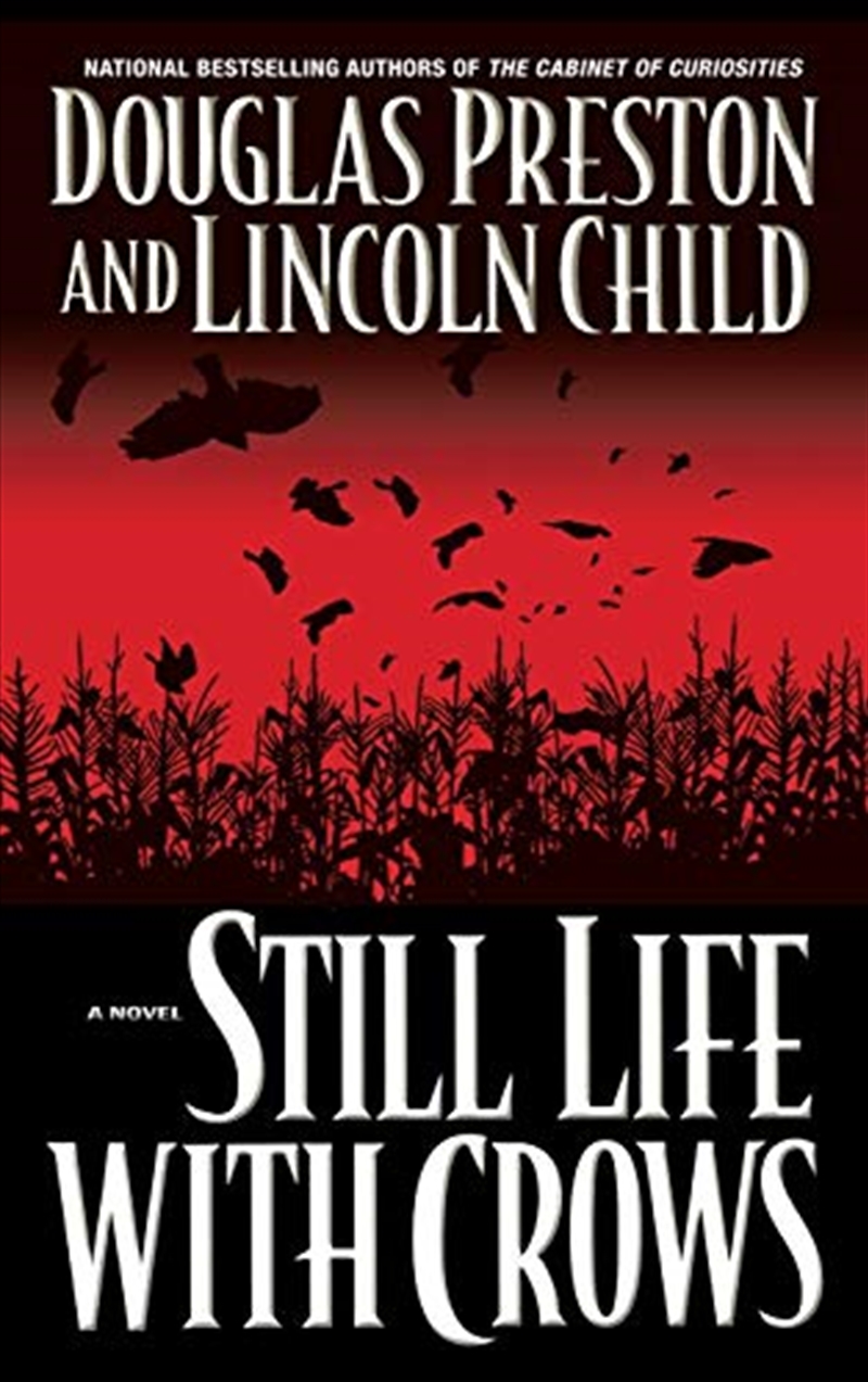Still Life With Crows (Pendergast, Book 4)/Product Detail/Crime & Mystery Fiction