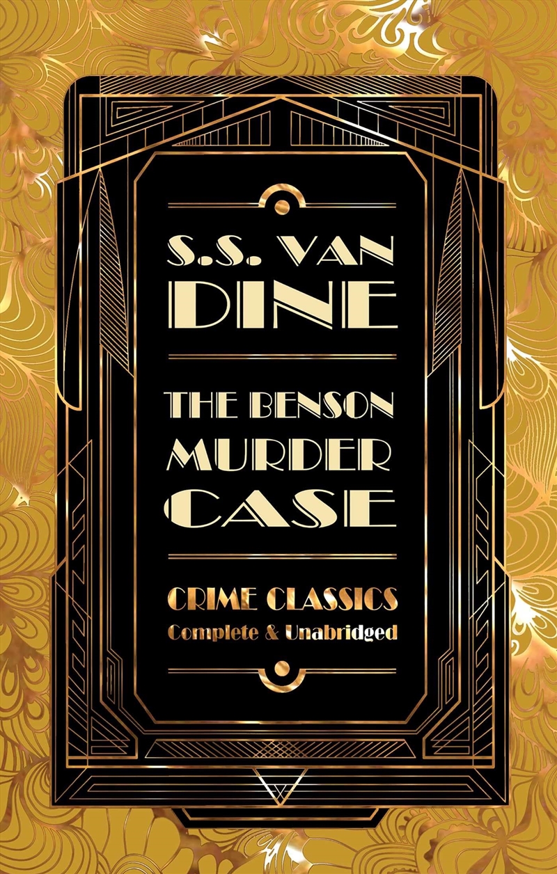 The Benson Murder Case (Flame Tree Collectable Crime Classics)/Product Detail/Crime & Mystery Fiction