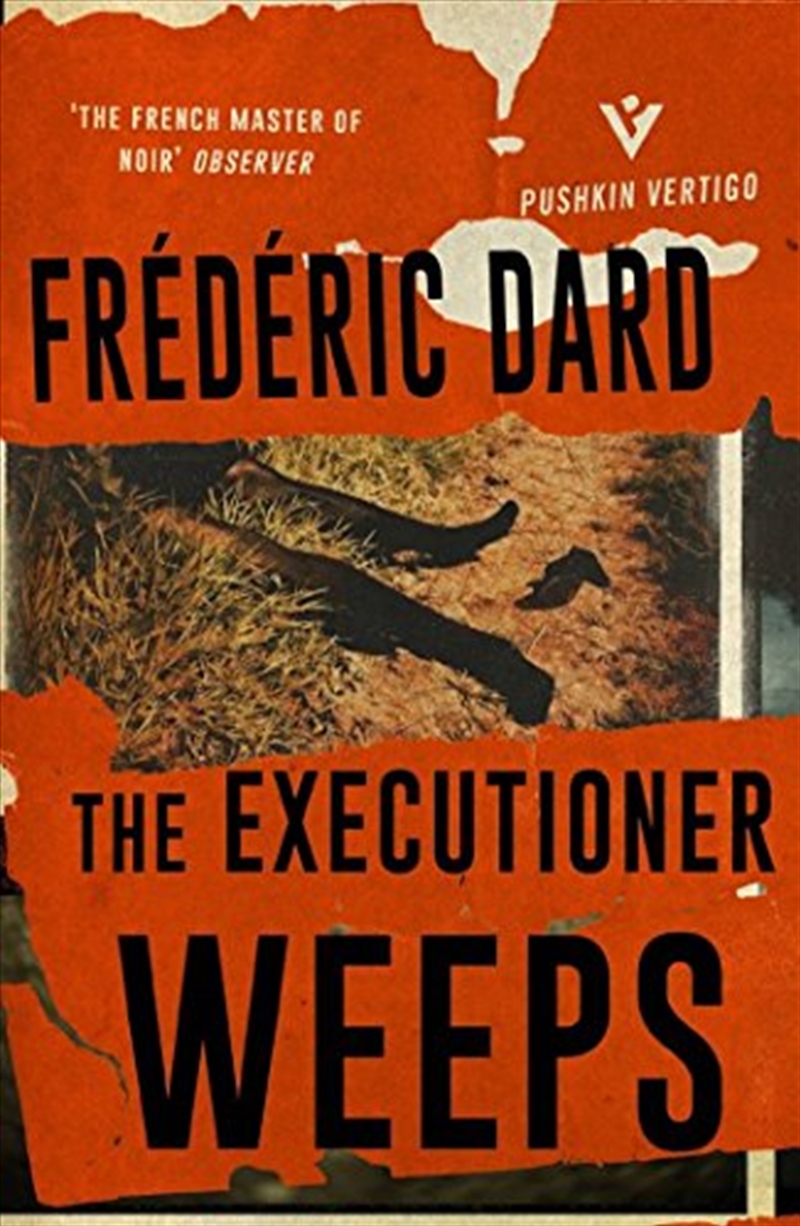 The Executioner Weeps (Pushkin Vertigo)/Product Detail/Crime & Mystery Fiction