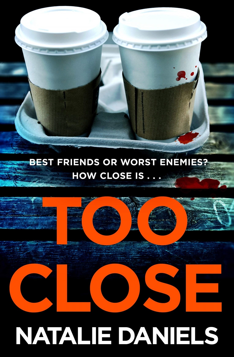 Too Close/Product Detail/Crime & Mystery Fiction