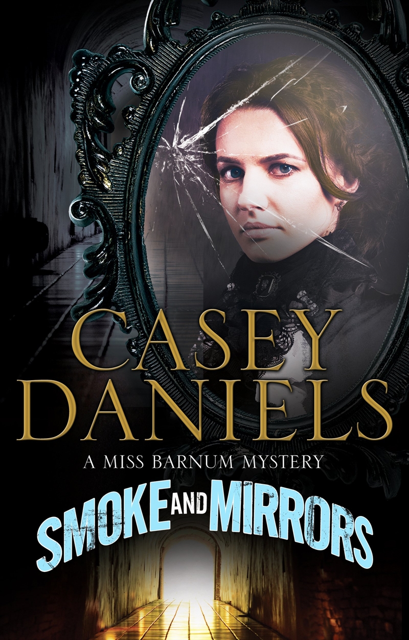 Smoke And Mirrors (A Miss Barnum Mystery, 1)/Product Detail/Crime & Mystery Fiction