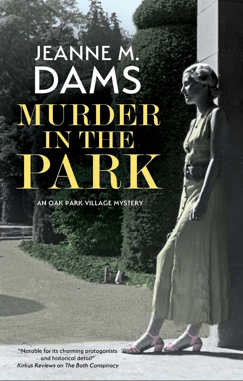 Murder In The Park (An Oak Park Village Mystery, 1)/Product Detail/Crime & Mystery Fiction