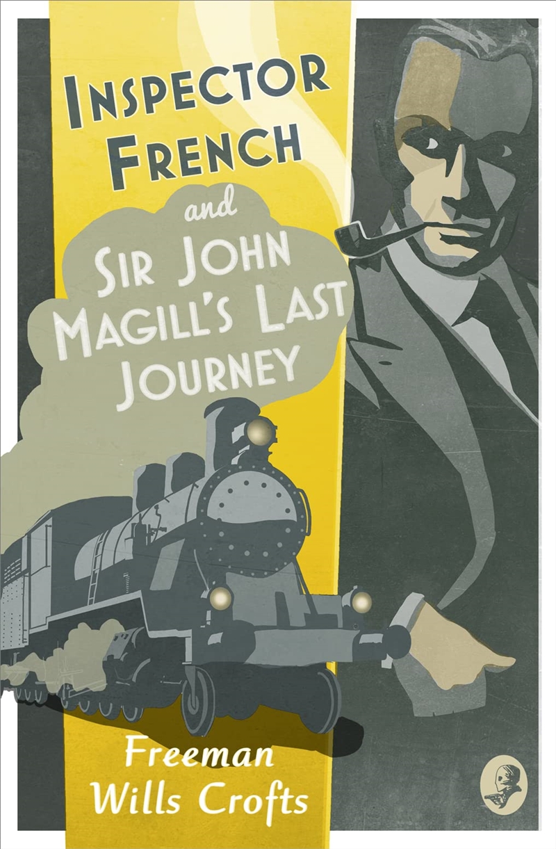 Inspector French: Sir John Magill’S Last Journey (Inspector French Mystery)/Product Detail/Crime & Mystery Fiction