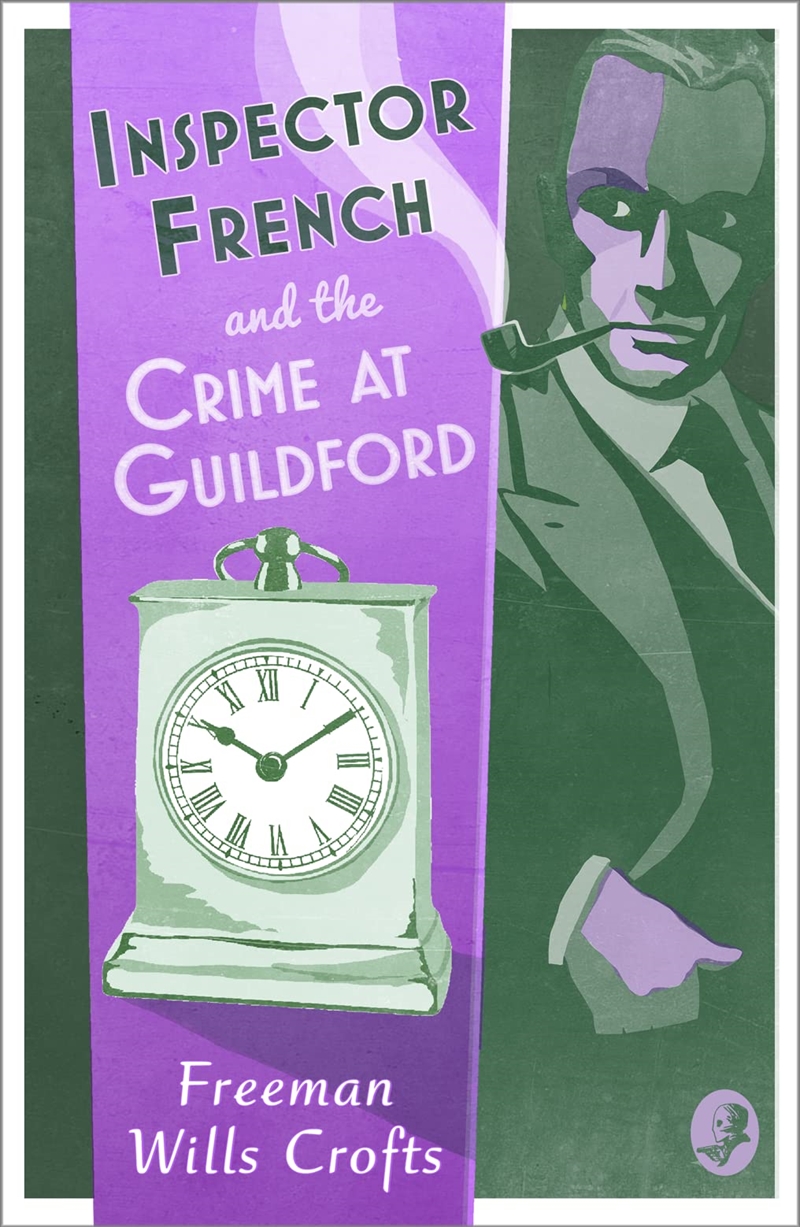 Inspector French And The Crime At Guildford (Book 10)/Product Detail/Crime & Mystery Fiction