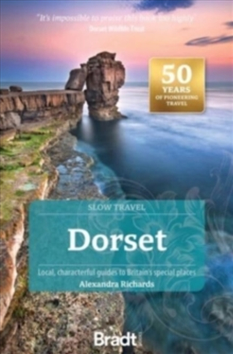 Dorset (Slow Travel) : Local, Characterful Guides To Britain'S Special Places/Product Detail/Travel & Holidays